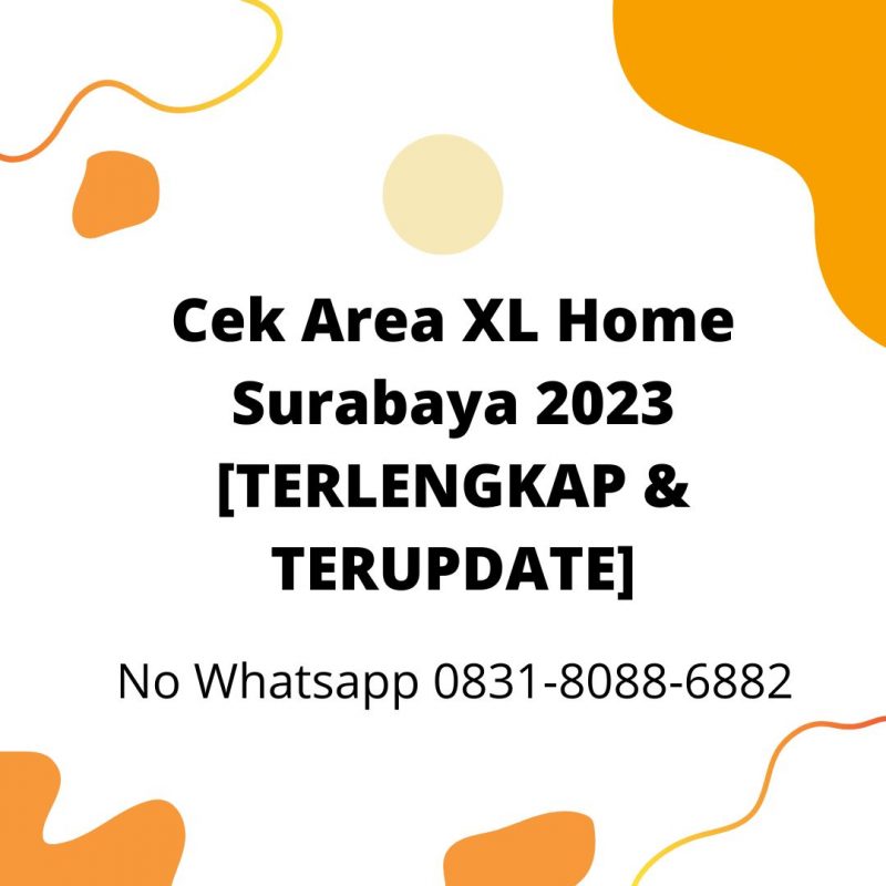 Cek Area XL Home Surabaya