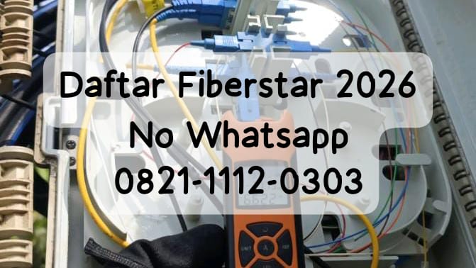 Daftar Fiberstar Harga