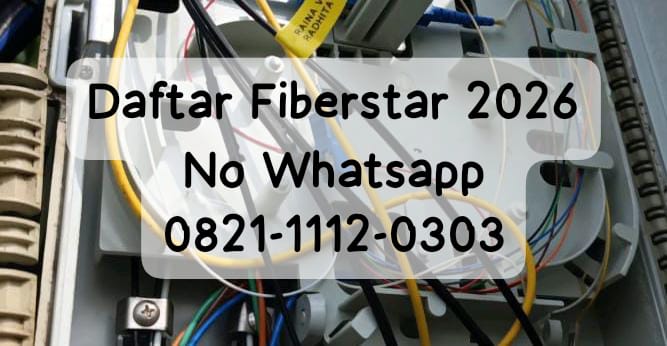 Fiberstar Harga Terbaru